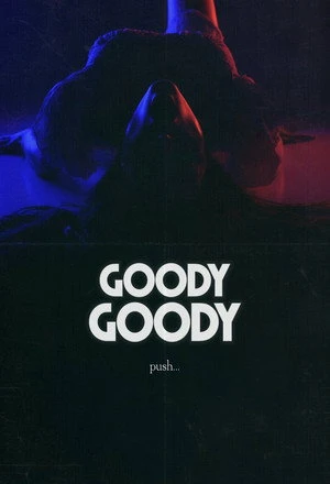 Goody Goody 2026 English Audio WEB-DL 720p - 480p - 1080p - Movierulz