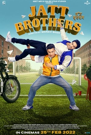 Jatt Brothers 2022 Hindi Movie HDRip 720p – 480p - Movierulz