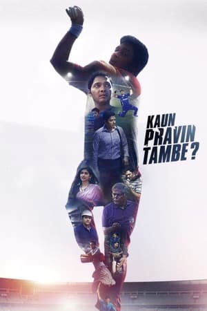Kaun Pravin Tambe? 2022 Hindi Movie HDRip 720p – 480p - Movierulz
