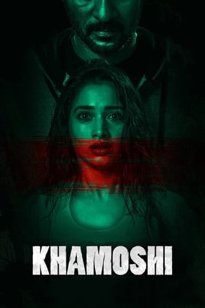 Khamoshi (2019) Hindi Movie 720p HDRip x264 [1.1GB] - Movierulz