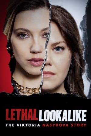Lethal Lookalike The Viktoria Nasyrova Story 2024 Hindi Dubbed WEBRip 720p - Movierulz
