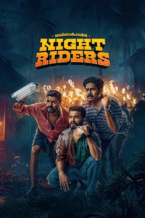 Nellikkampoyil Night Riders 2025 Malayalam Dual Audio WEB-DL 720p - 480p - 1080p - Movierulz