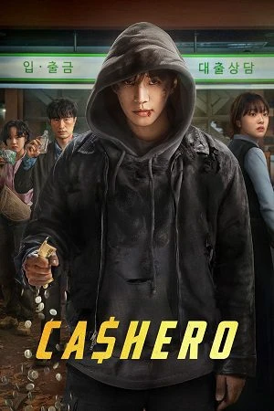 Cashero 2025 Season 1 Hindi Dual Audio WEB-DL 720p - 480p - 1080p [ALL Episodes] - Movierulz