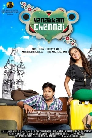 Vanakkam Chennai 2013 (Hindi – Tamil) Dual Audio 480p UnCut HDRip 450MB - Movierulz